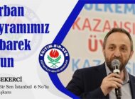 EĞİTİM BİR SEN İstanbul 6 Nolu Şube Başkanı İdris ŞEKERCİ’den Kurban Bayramı Mesajı