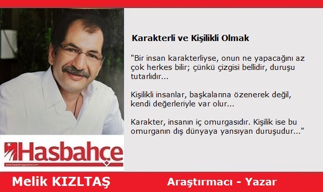 Karakterli ve Kişilikli Olmak