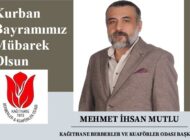 Kağıthane Berberler ve Kuaförler Odası Başkanı Mehmet İhsan MUTLU‘dan Kurban Bayramı Mesajı