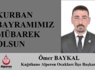 Alperen Ocakları Kağıthane İlçe Başkanı Ömer BAYKAL’dan Kurban Bayramı Mesajı