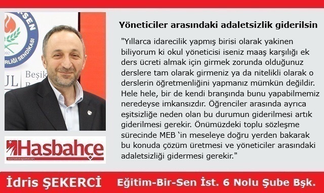 Yöneticiler arasındaki adaletsizlik giderilsin