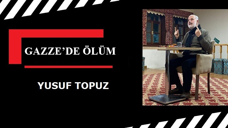 GAZZE’DE ÖLÜM