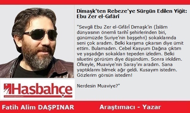 Dimaşk’ten Rebeze’ye Sürgün Edilen Yiğit: Ebu Zer el-Gıfârî