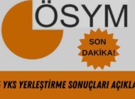 2025 YKS Yerleştirme Sonuçları Açıklandı