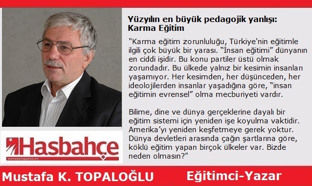 Yüzyılın en büyük pedagojik yanlışı: Karma Eğitim