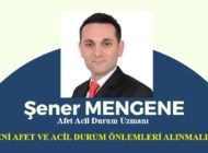 YENİ AFET VE ACİL DURUM ÖNLEMLERİ ALINMALIDIR