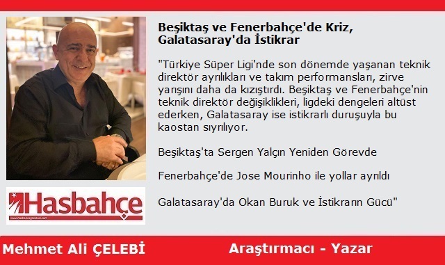 Beşiktaş ve Fenerbahçe’de Kriz, Galatasaray’da İstikrar