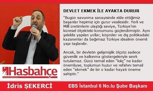 DEVLET EKMEK İLE AYAKTA DURUR