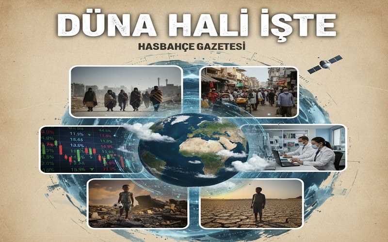 Dünya hali işte…