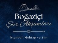 İstanbul’da Şiir ve Musiki Gecesi: Boğaziçi Şiir Akşamları Edebiyat Severleri Bir Araya Getirdi