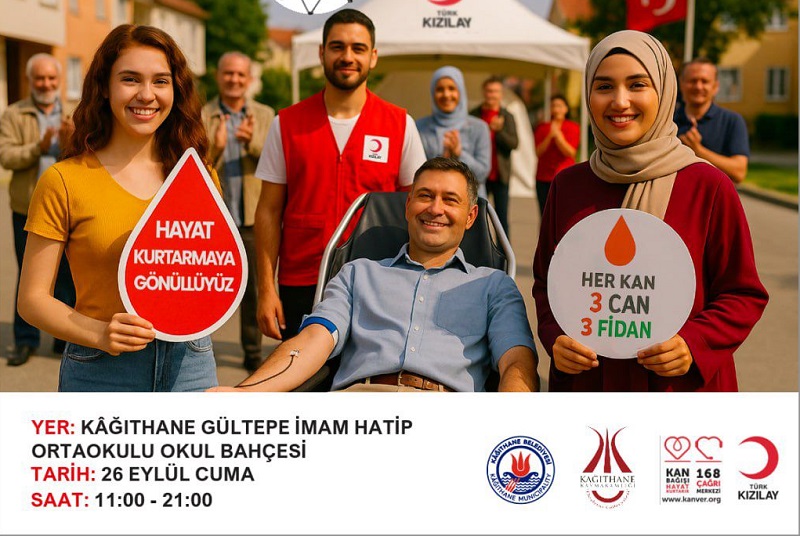 Kağıthane’de “Mahallenin Gücü, İyilikle Büyür” Kan Bağışı Kampanyası Başlıyor!