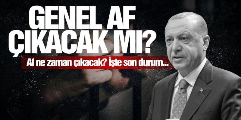 Kamuoyunda “Genel Af” Talebi: Vatandaşlar Neden Af İstiyor?