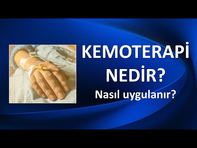 Kemoterapi: Kanser Tedavisinde İlaçla Savaş Yöntemi