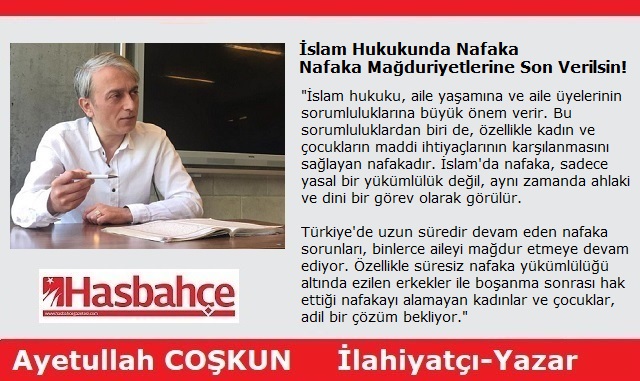 İslam Hukukunda Nafaka – Nafaka Mağduriyetlerine Son Verilsin!