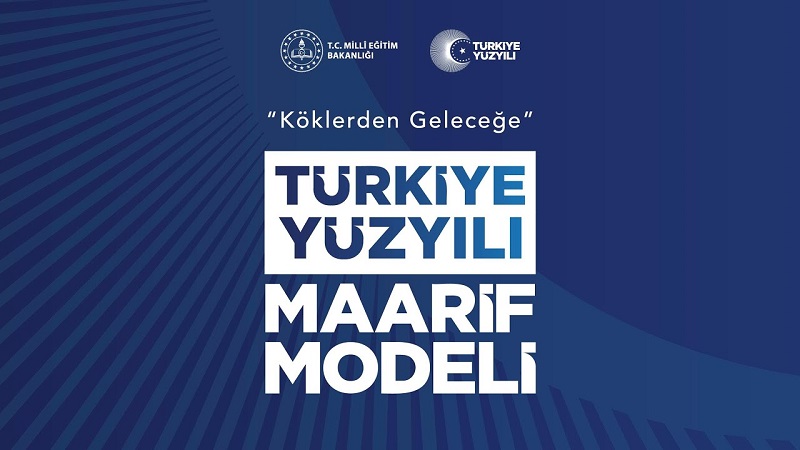 Türkiye Yüzyılı Maarif Modeli – Yeni Eğitim Programı Neleri Değiştiriyor?