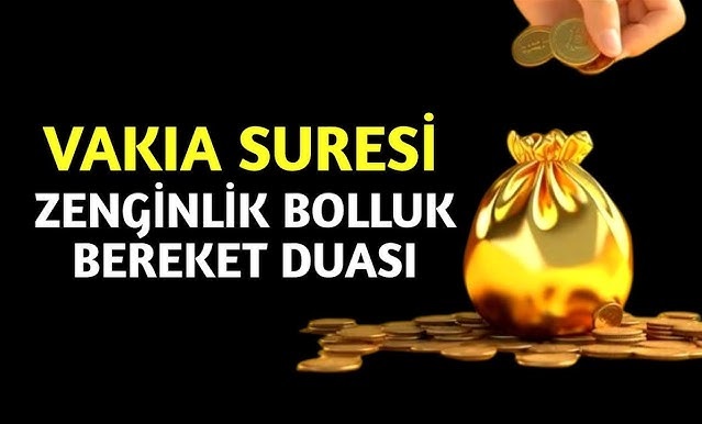 Vakıa Suresi ve Fazileti: Zenginliğin ve Bereketin Anahtarı