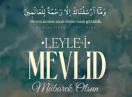 LİDER Başkanı Musab Murat ALTINAY’dan Mevlid Kandili Mesajı