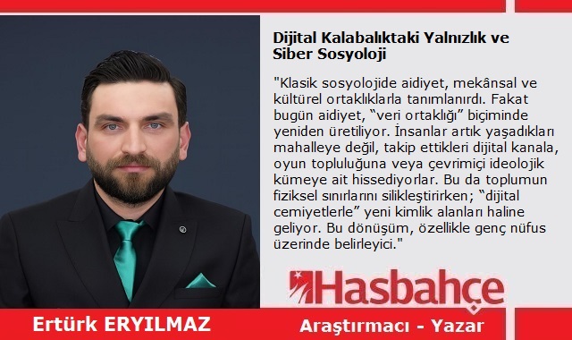 Dijital Kalabalıktaki Yalnızlık ve Siber Sosyoloji