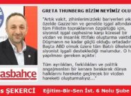 GRETA THUNBERG BİZİM NEYİMİZ OLUR?