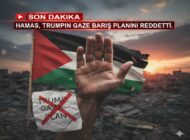 HAMAS, Trump’ın Gazze Barış Planını Reddetti