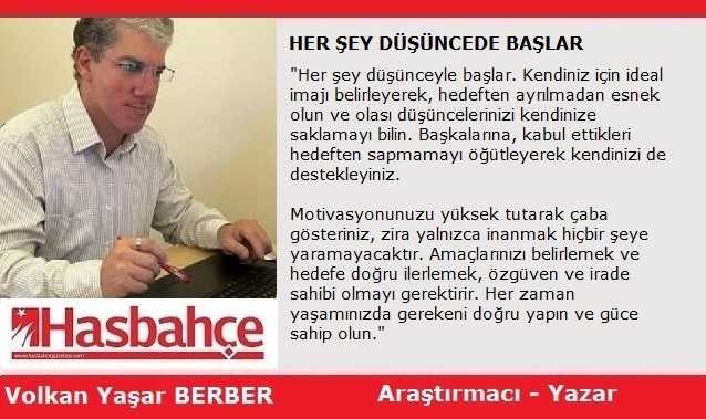 HER ŞEY DÜŞÜNCEDE BAŞLAR