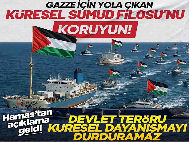 Son Dakika: Hamas’tan “Sumud Filosu” ve İsrail’e İlişkin Çarpıcı Çağrı!