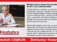 Müslümanların Kıyımı Karşısında İsrail’e Güç Kullanılmalıdır