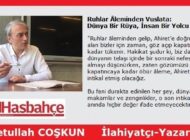 Ruhlar Âleminden Vuslata: Dünya Bir Rüya, İnsan Bir Yolcu