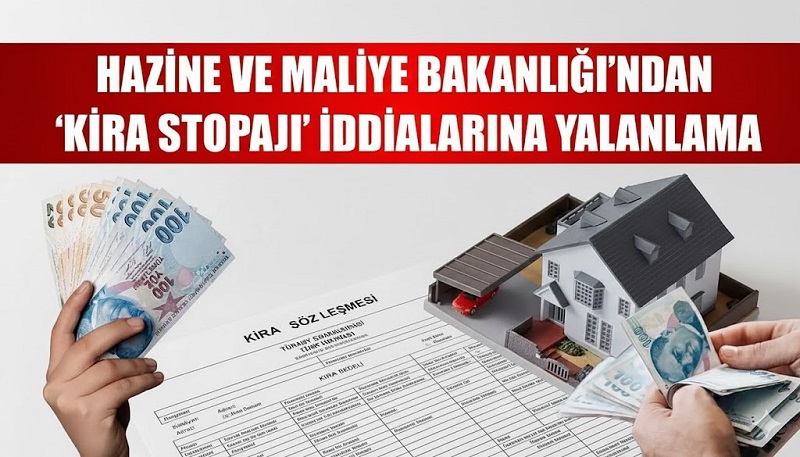 Hazine ve Maliye Bakanlığı’ndan ‘Kira Stopajı’ İddialarına Kesin Yalanlama
