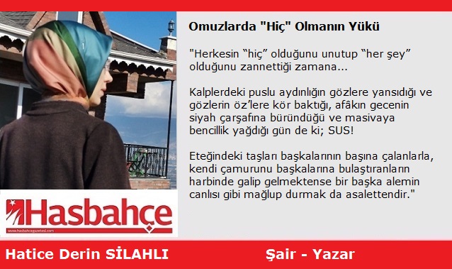 Omuzlarda “Hiç” Olmanın Yükü