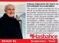 Yalanın Gölgesinde Bir Hayat ve Dürüstlüğün Kazandırdıkları