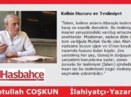 Kalbin Huzuru ve Teslimiyet