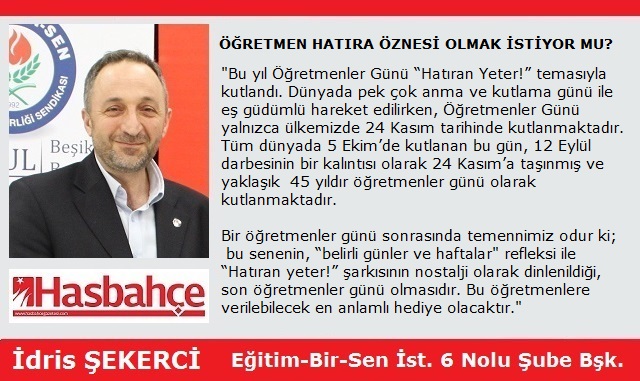 ÖĞRETMEN HATIRA ÖZNESİ OLMAK İSTİYOR MU?