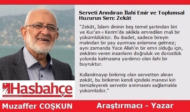 Serveti Arındıran İlahi Emir ve Toplumsal Huzurun Sırrı: Zekât