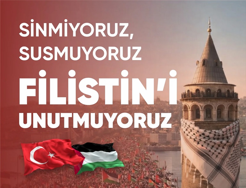1 Ocak’ta Tarihi Buluşma: Türkiye Filistin İçin Galata Köprüsü’nde Buluşuyor