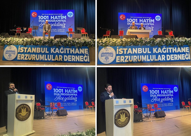Erzurum’un 500 Yıllık Mirası Kağıthane’de: 1001 Hatim Duaları Gönülleri Birleştirdi