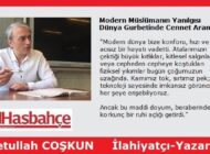 Modern Müslümanın Yanılgısı: Dünya Gurbetinde Cennet Aramak
