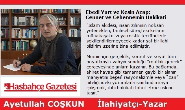Ebedi Yurt ve Kesin Azap: Cennet ve Cehennemin Hakikati