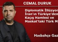Diplomatik İllüzyon: İran’ın Türkiye’den Kaçış Hamlesi ve Maskat’taki Türk Mührü