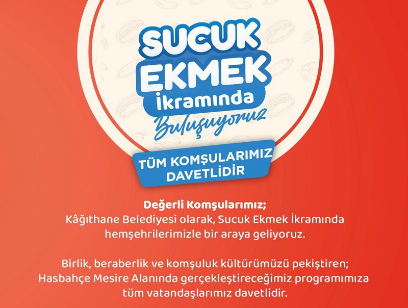 Kâğıthane Belediyesi’nden Davet: Hasbahçe’de Sucuk Ekmek Keyfine Buyurun!