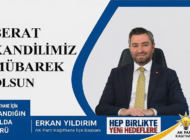 AK Parti Kağıthane İlçe Başkanı Erkan YILDIRIM’dan Berat Kandili Mesajı