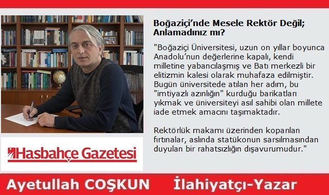 Boğaziçi’nde Mesele Rektör Değil; Anlamadınız mı?