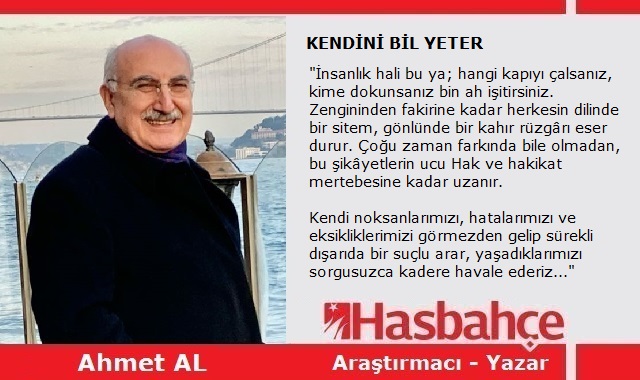 KENDİNİ BİL YETER