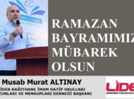 LİDER Kağıthane İmam Hatipliler Derneğinden Ramazan Bayramı Mesajı