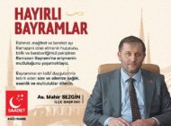 Saadet Partisi Kağıthane İlçe Başkanı Av. Mahir SEZGİN’den Ramazan Bayramı Mesajı