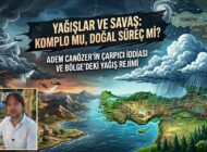 Orta Doğu’daki Savaş ile Yağış Artışı Arasında Bağlantı mı Var?