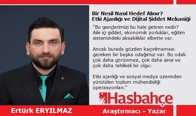 Bir Nesil Nasıl Hedef Alınır? Etki Ajanlığı ve Dijital Şiddet Mekaniği