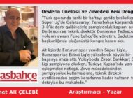 Devlerin Düellosu ve Zirvedeki Yeni Dengeler