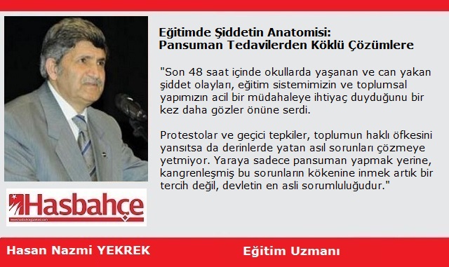 Eğitimde Şiddetin Anatomisi: Pansuman Tedavilerden Köklü Çözümlere