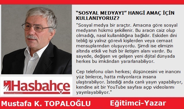“SOSYAL MEDYAYI” HANGİ AMAÇ İÇİN KULLANIYORUZ?